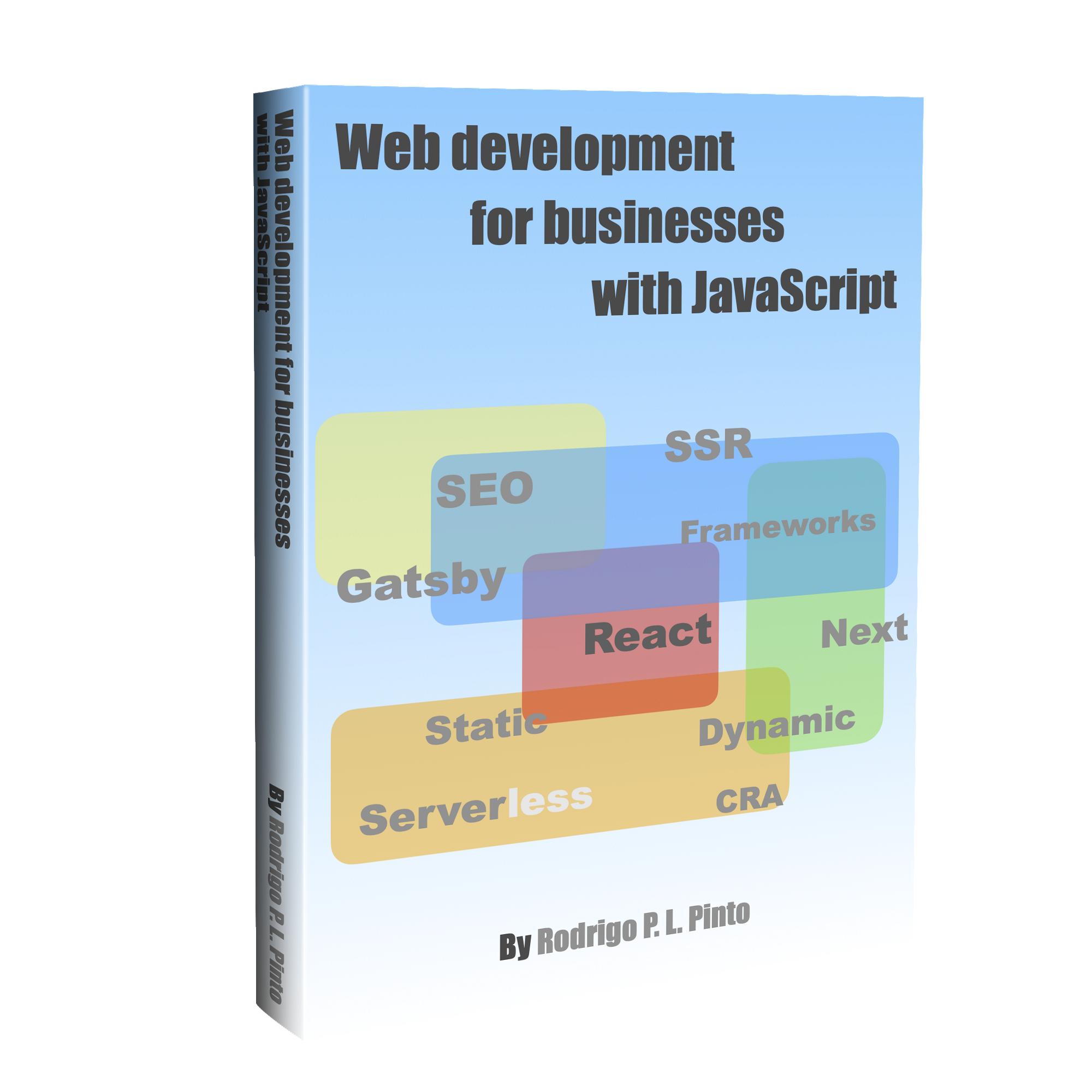 Book titled web development for business with javacript. The cover has labels related to the subject, like React, Gatsby and SEO, spread over a background of colorful squares.